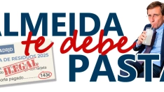 campaña lanzada por el PSOE para reclamar la tasa de basuras "Almeida te debe pasta". PSOE Ayuntamiento de Madrid