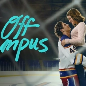'Off Campus' se convierte en el tercer mejor estreno histórico de Prime Video