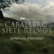 'El caballero de los Siete Reinos' se estrena el próximo lunes 19